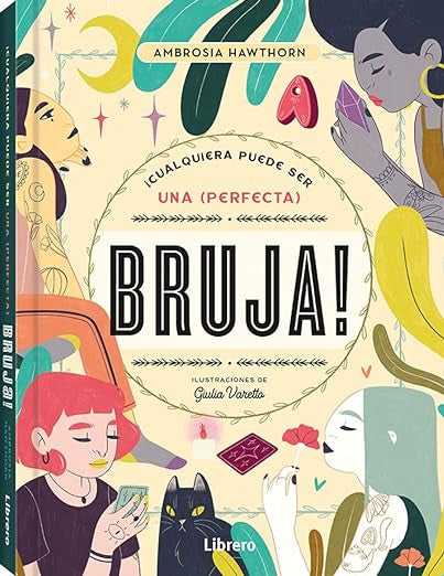 Cualquiera puede ser una Perfecta Bruja
